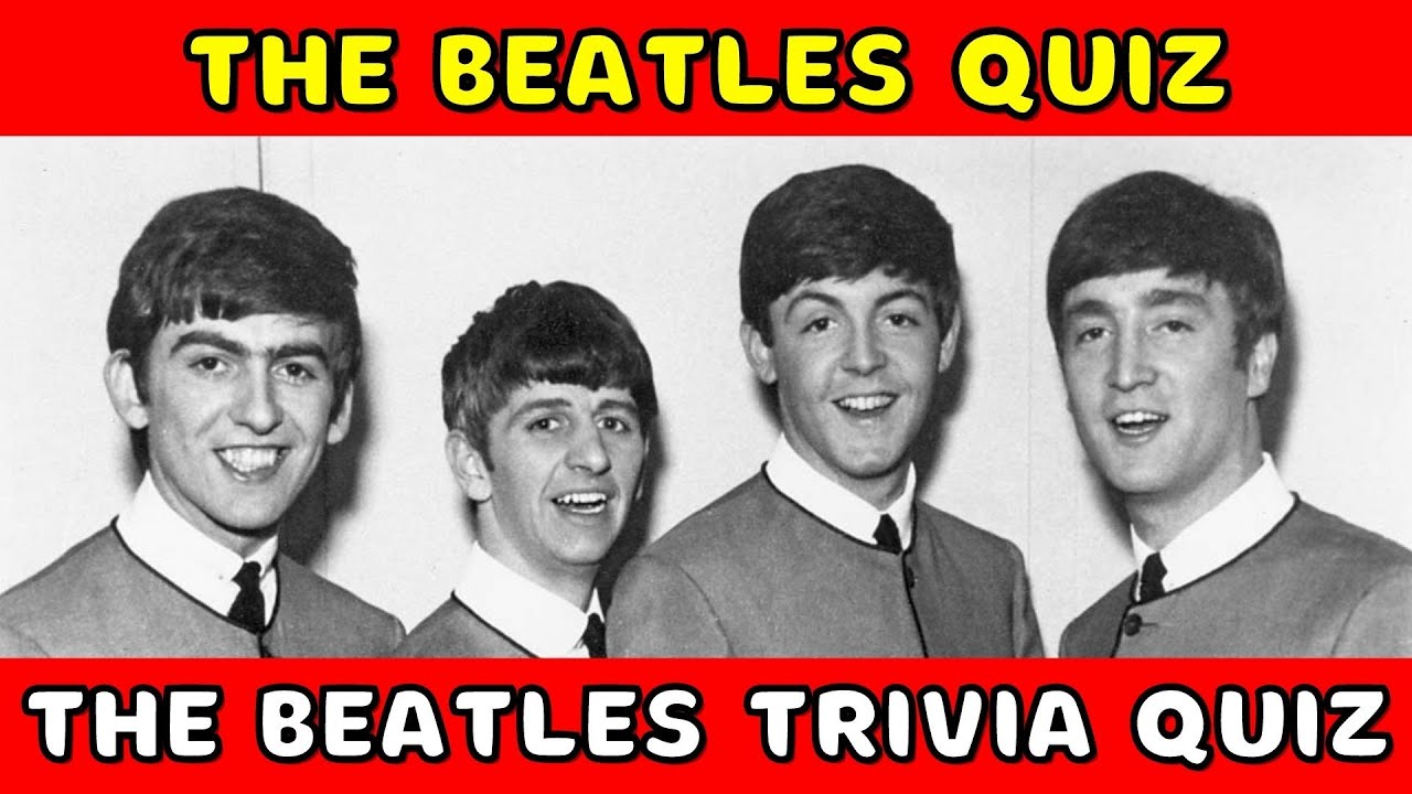 The Beatles Quiz | The Beatles Trivia Quiz | The Ultimate Beatles Quiz