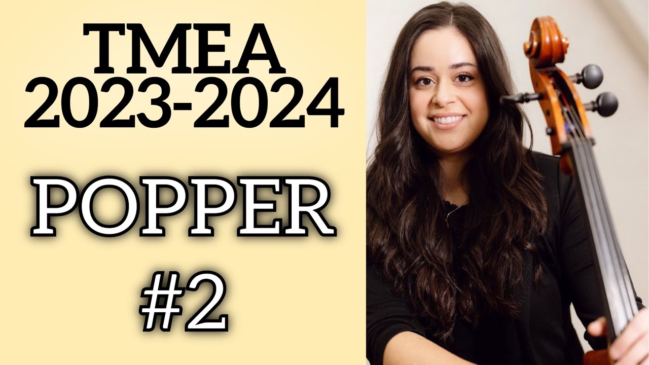 Popper Cello Etude no.2/ TMEA 2023-2024