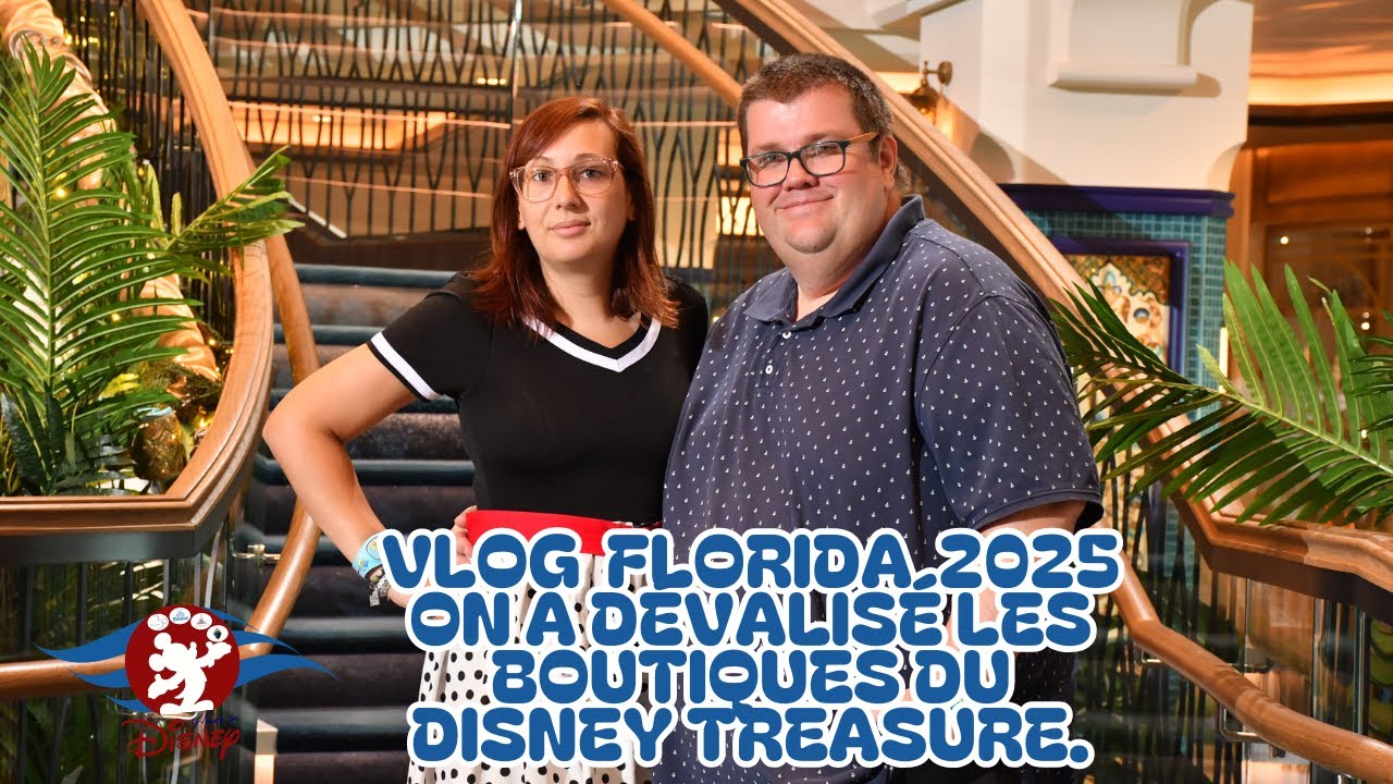[VLOG FLORIDA 2025] : On a dévalisé les boutiques du Disney Treasure.
