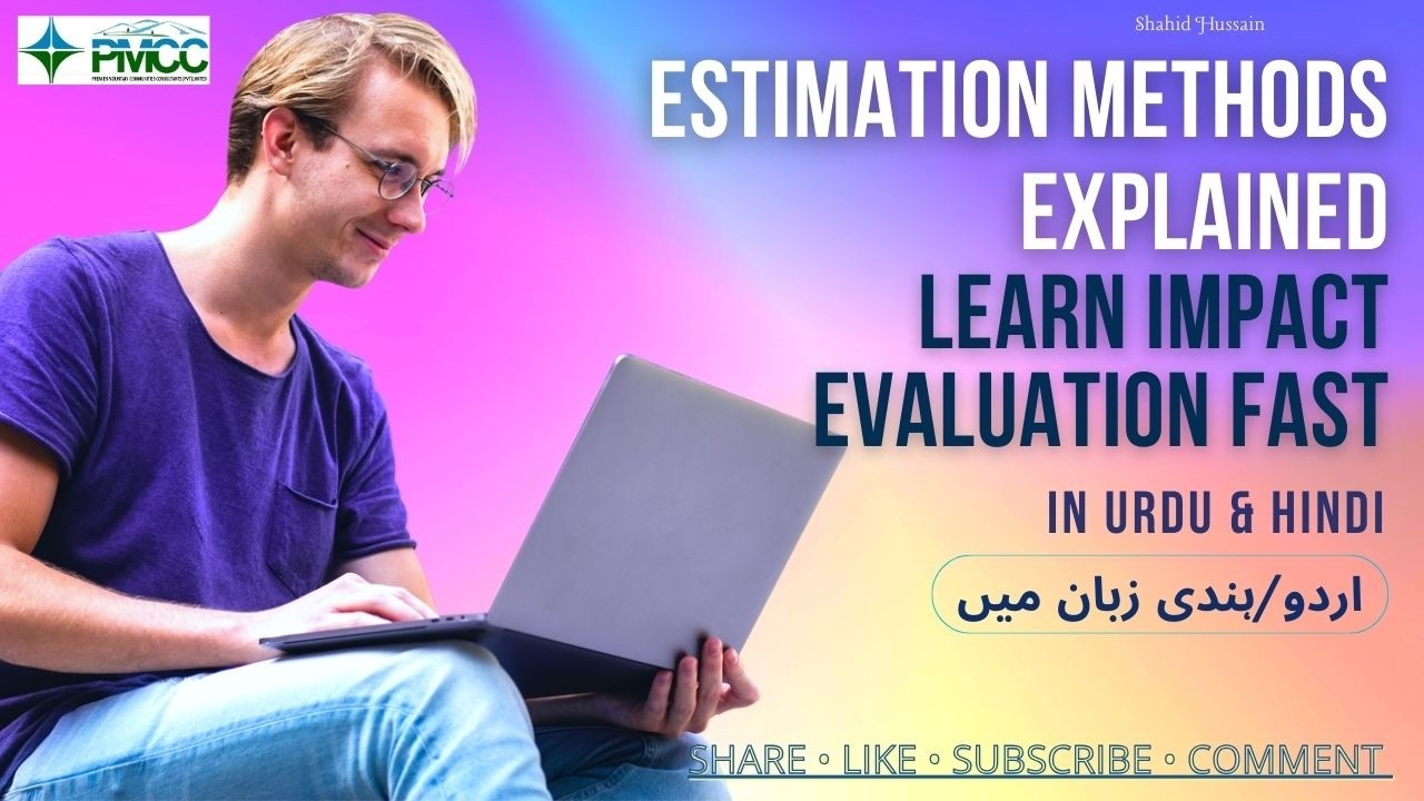 Estimation Methods for Impact Evaluation Explained (Step-by-Step for MEAL Practitioners) in Urdu
