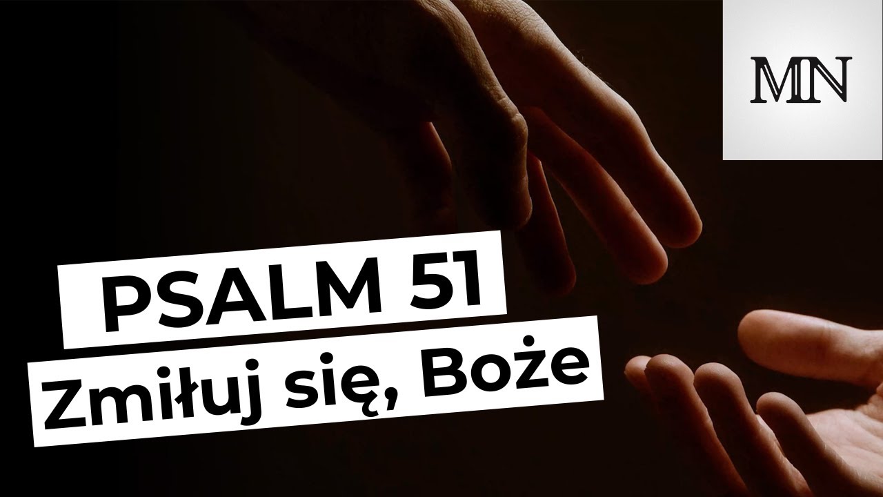 Psalm 51 (wersja oficjalna) - Michał Niemiec
