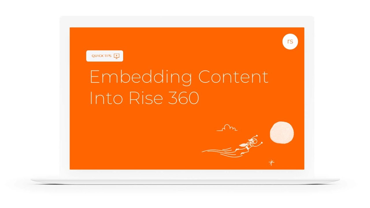 Embedding Content Into Rise 360