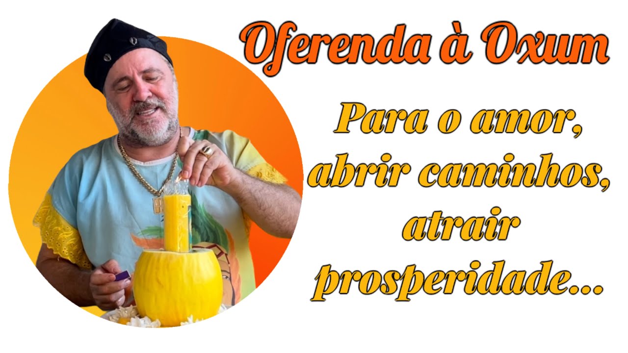 Aprenda como fazer uma Oferenda à Oxum (Para o Amor, Abrir caminhos, Atrair Prosperidade, etc.)