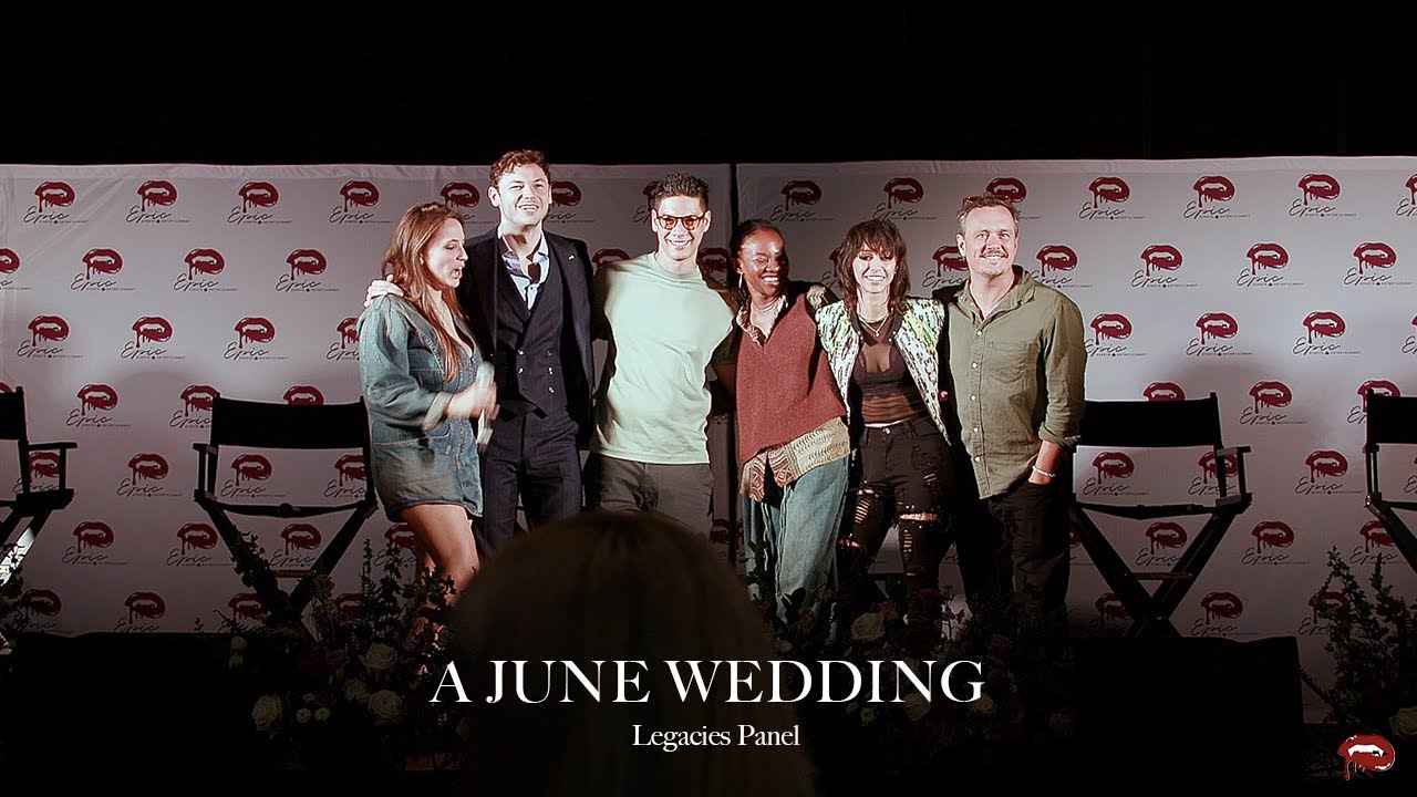 A June Wedding︱Legacies Panel - June 8th, 2024