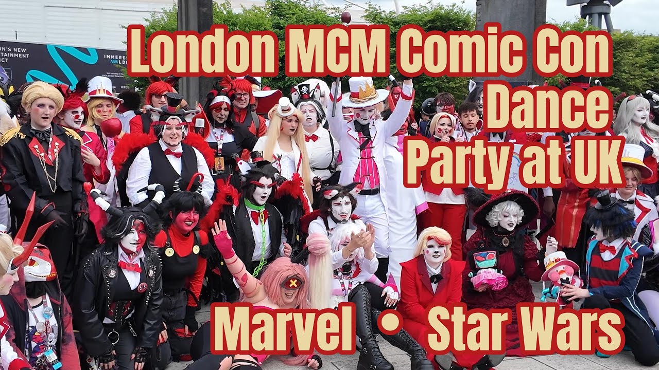 【City Walk 4K】🎉 London MCM Comic Con Dance Party at ExCeL | アニメ愛好者の熱情💥 Marvel・Star Wars・日本アニメ勢ぞろい！🕺