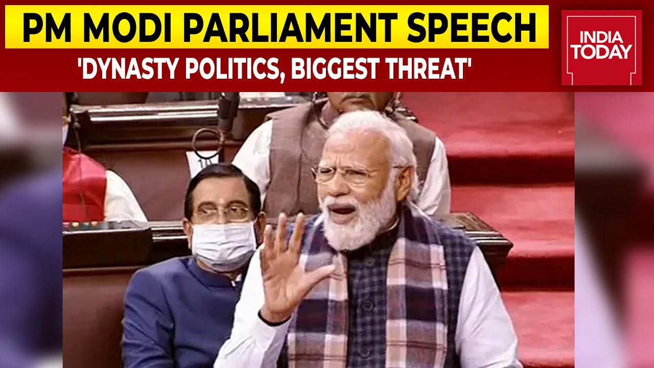 Dynasty Politics Is The Biggest Threat To India, Says PM Narendra Modi In Rajya Sabha