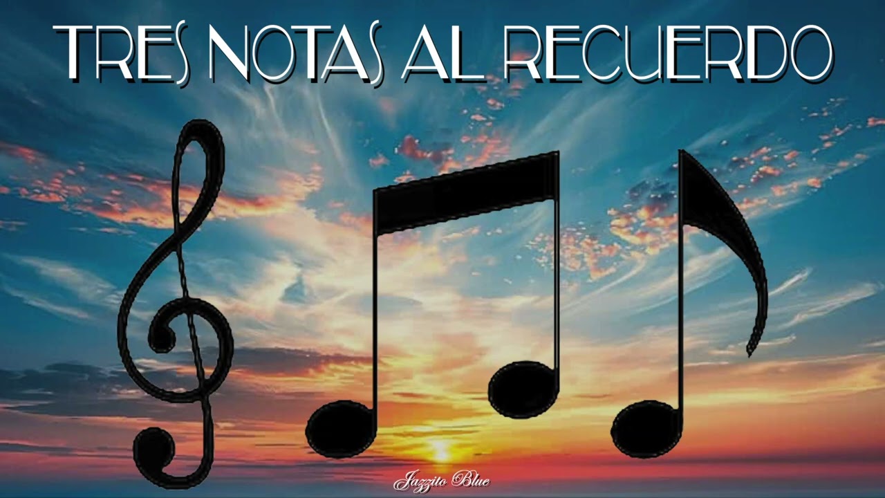 Tres Notas al Recuerdo - Jazzito Blue