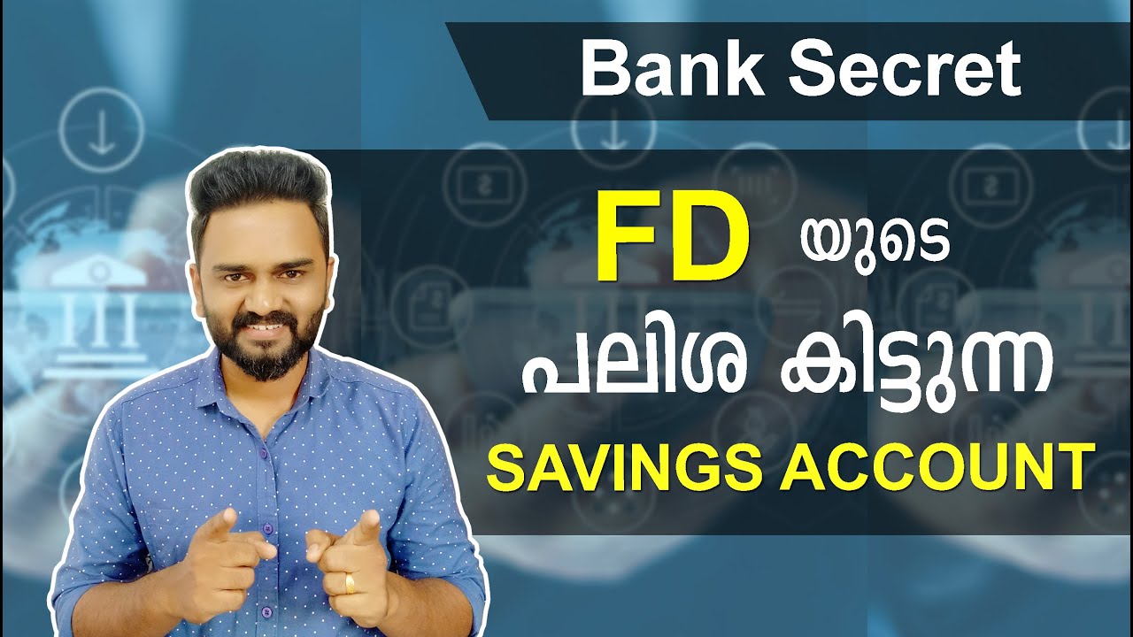 Flexi Fixed Deposit | How it works, Features, Benefits and Taxation | Complete Guide Malayalam