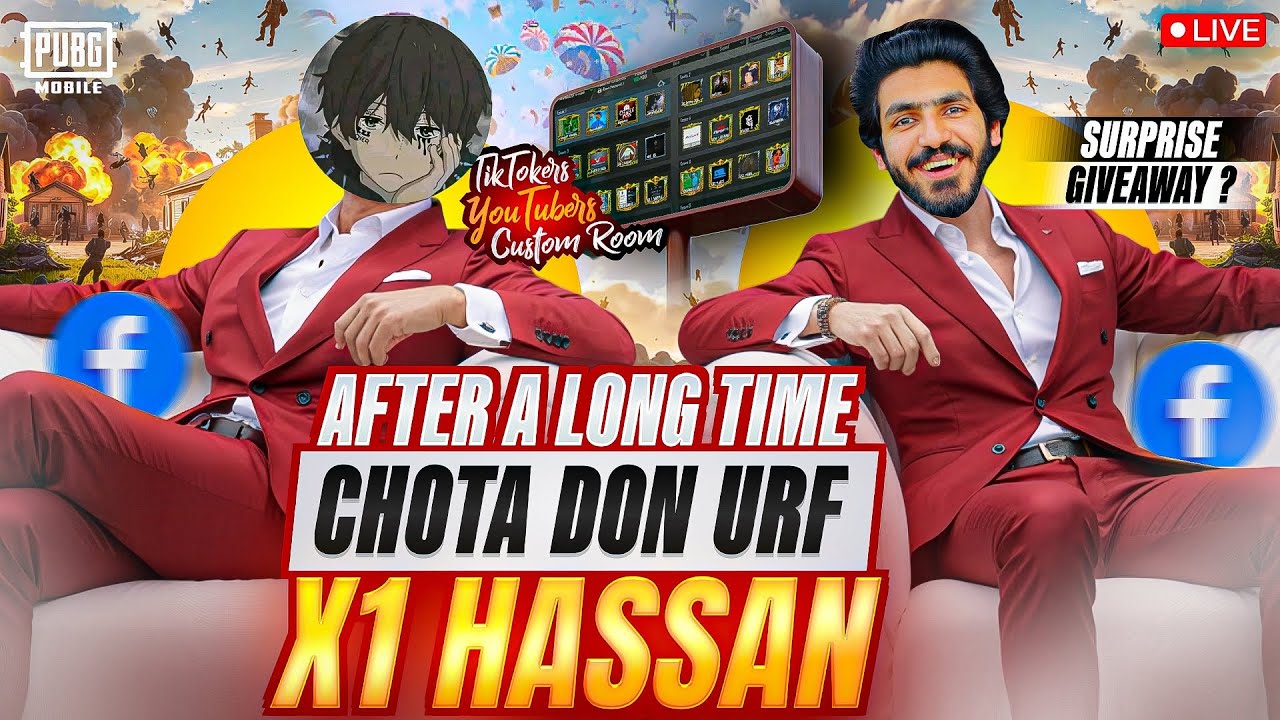 AJJ CHOTA DON IS BACK URF X1 HASSAN ALL TIKTOKERSxYOUTUBERSxFACEBOOKERS TRENDING CUSTOM ROOMS