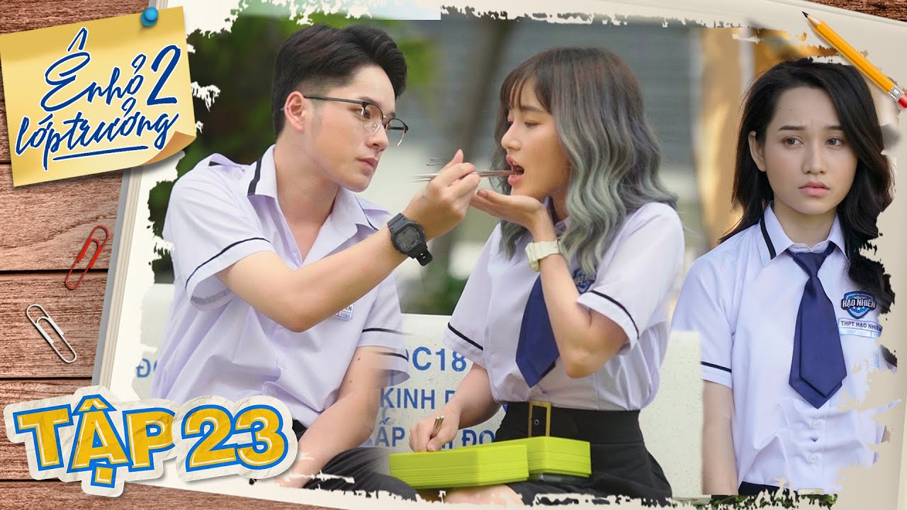 Ê ! NHỎ LỚP TRƯỞNG 2 | TẬP 23 : Trúc Anh Đau Lòng Nhìn Tuấn Anh Hạnh Phúc Bên Anna | LA LA SCHOOL