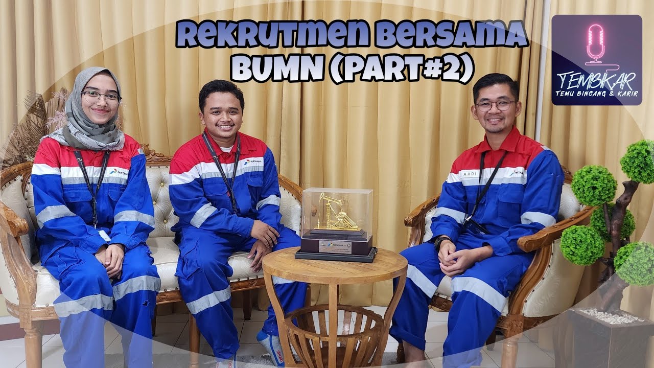 Rekrutmen Bersama BUMN (RBB) Part 2 - End