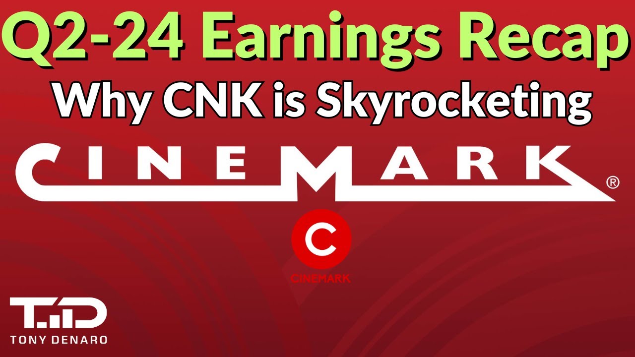 Why is CNK Going UP and AMC Stuck?! CNK Q2 2024 Earnings Recap