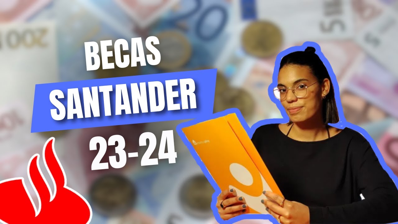 BECAS SANTANDER ERASMUS 2023/2024