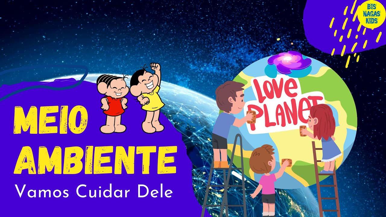 M&Uacute;SICA DO MEIO AMBIENTE - EDUCA&Ccedil;&Atilde;O INFANTIL  [M&Uacute;SICA DE MEIO AMBIENTE] 05 DE JUNHO #musicainfantil