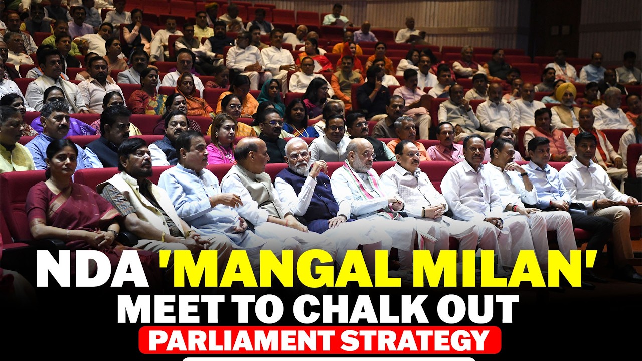 LIVE: NDA &lsquo;Mangal Milan&rsquo; Meet to Chalk Out Strategy for Parliament Amid Opposition Uproar | PM Modi