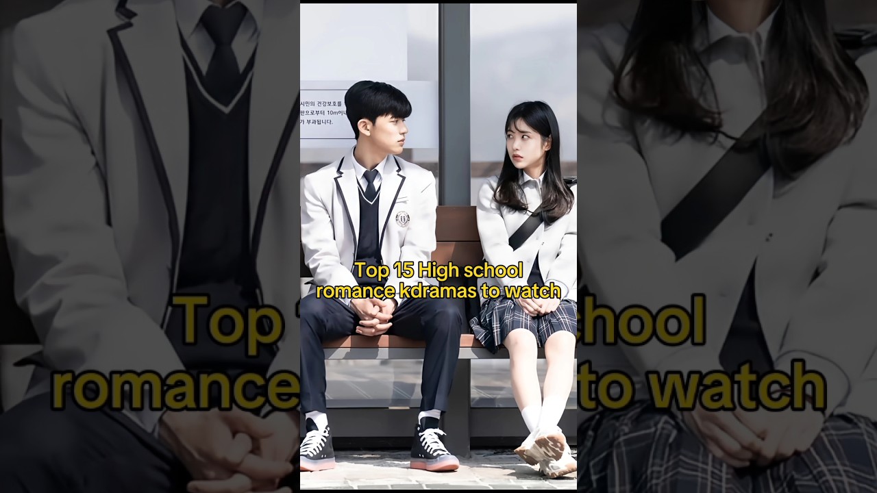 Top 15 High school romantic Korean drama to watch all time 😍 #drama #korean#highschool#kdrama