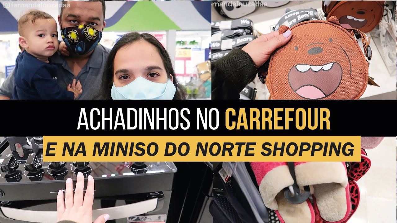 ACHADINHOS NO CARREFOUR E MINISO | PROCURANDO ELETRODOMESTICOS PARA CASA  | FERNANDA LOUZADA RJ