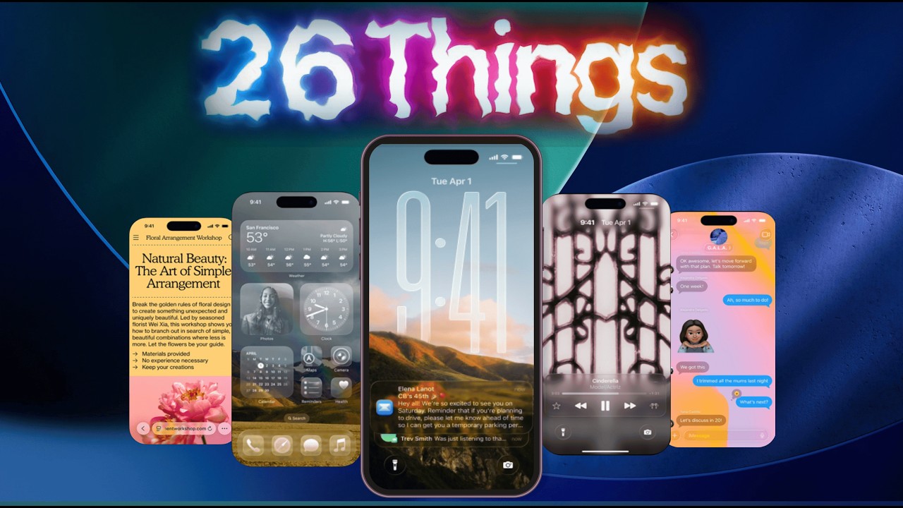 iOS 26: 26 Hidden Updates Apple Didn&rsquo;t Announce.
