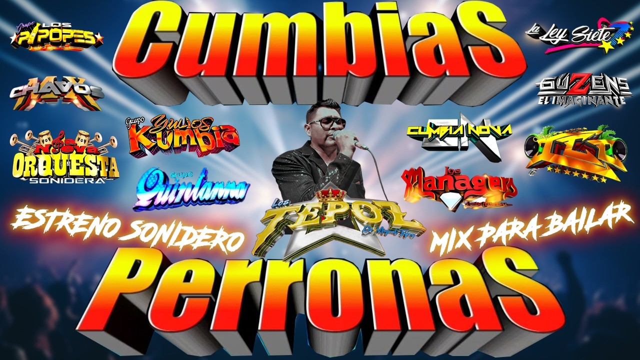 ⚡LAS MEJORES CUMBIAS SONIDERAS PERRONAS 2026😎CUMBIAS CHINGONAS MIX CUMBIAS PARA BAILAR TODA LA NOCHE