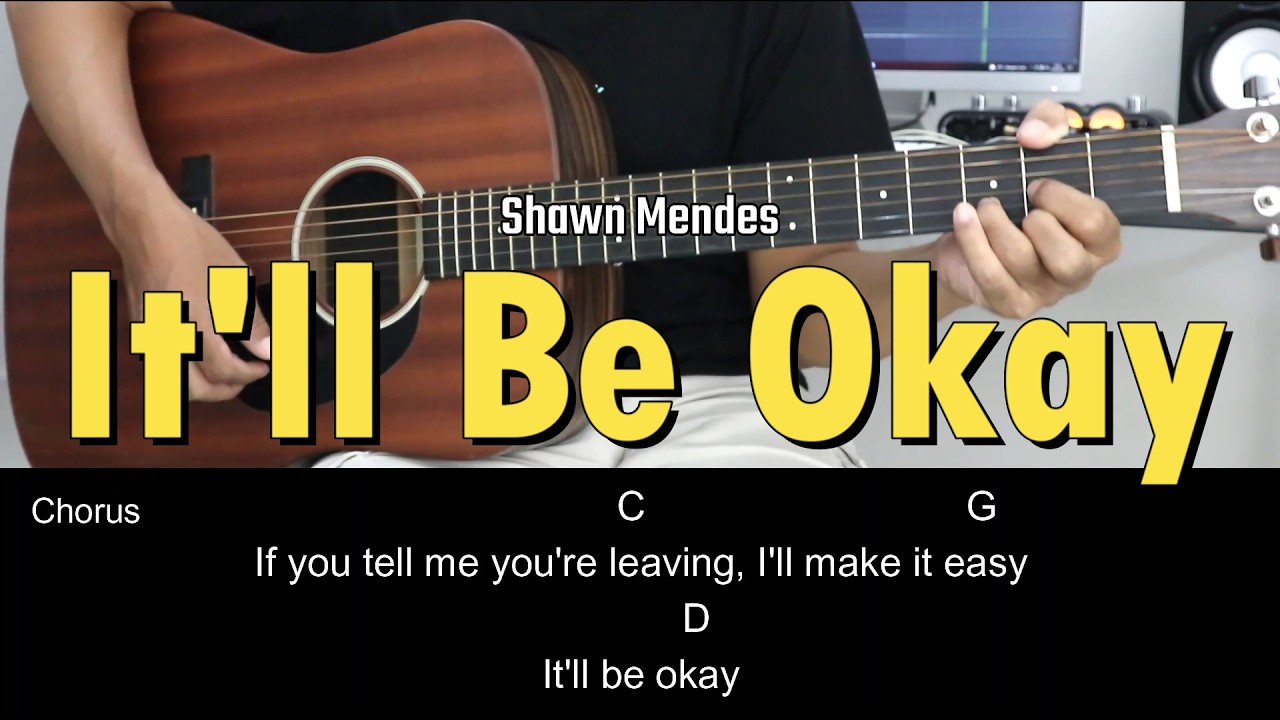 It'll Be Okay - Shawn Mendes | EASY Guitar Tutorial with Chords / Lyrics
