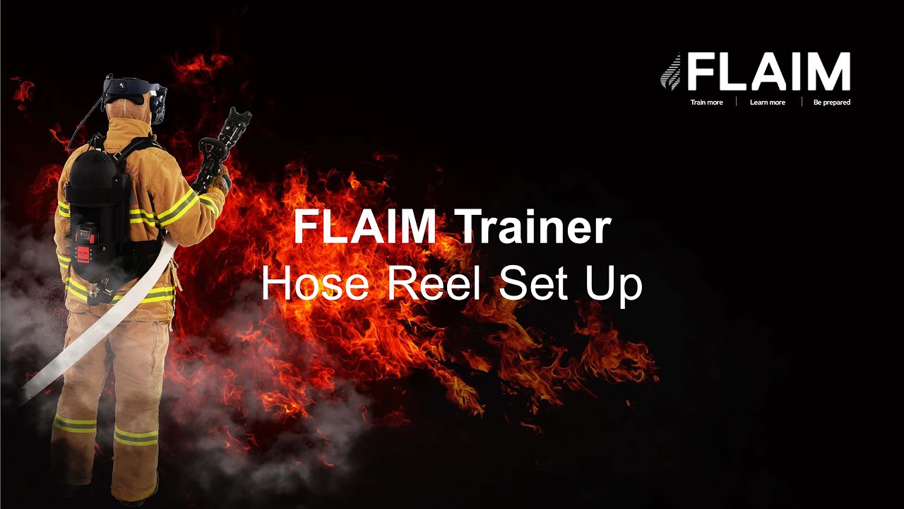 FLAIM Trainer - Hose Reel Set Up