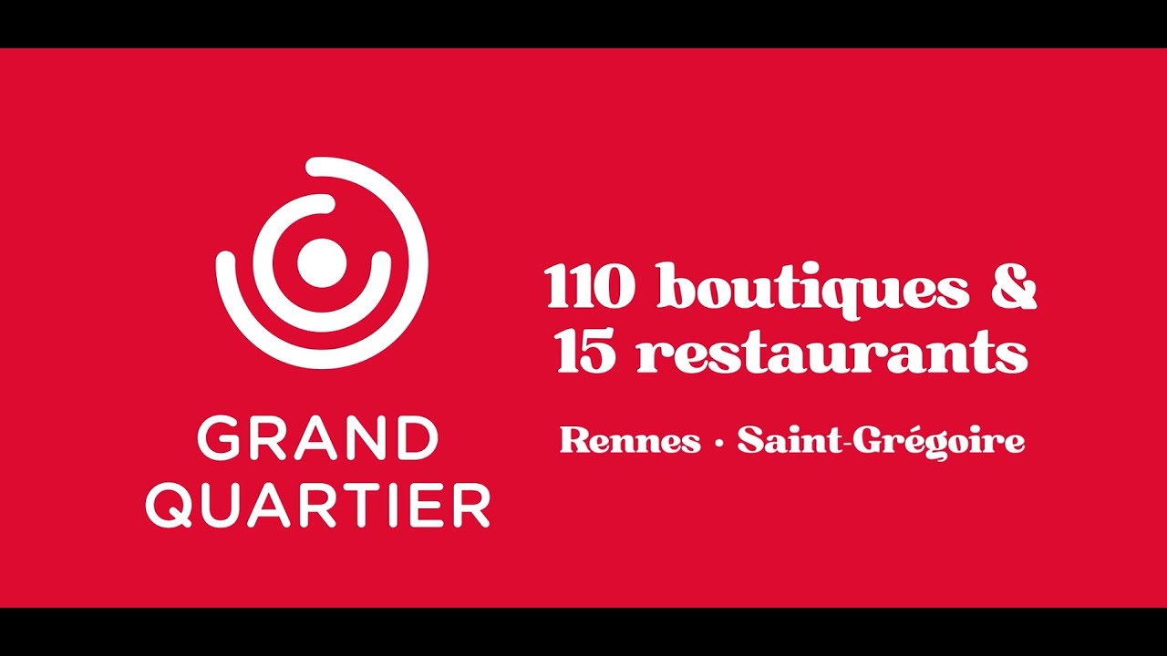Centre Commercial Grand Quartier - Rennes St Grégoire