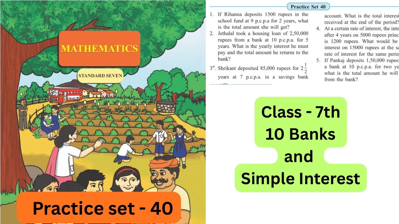 Class 7th|Chapter-9|Practice 40|Banks and Simple InterestMaharashtra Board |@MathsClassSheje 