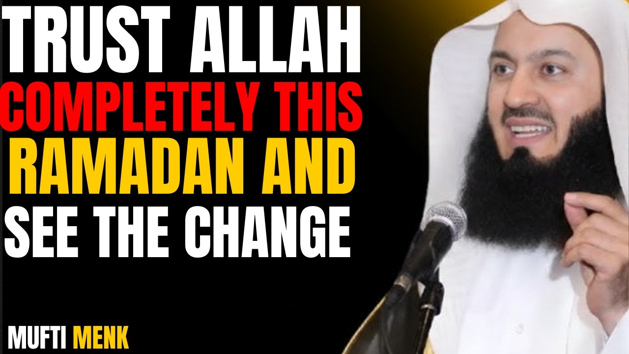 TRUST ALLAH With What You Cannot Control This Ramadan 🌙 | Powerful Islamic Reminder