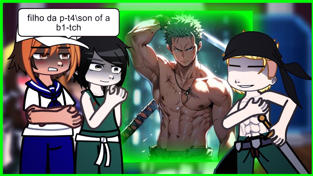 Kokujin no tenkousei react/reagindo a hiroki as zoro - gacha club ntr  - 2/2