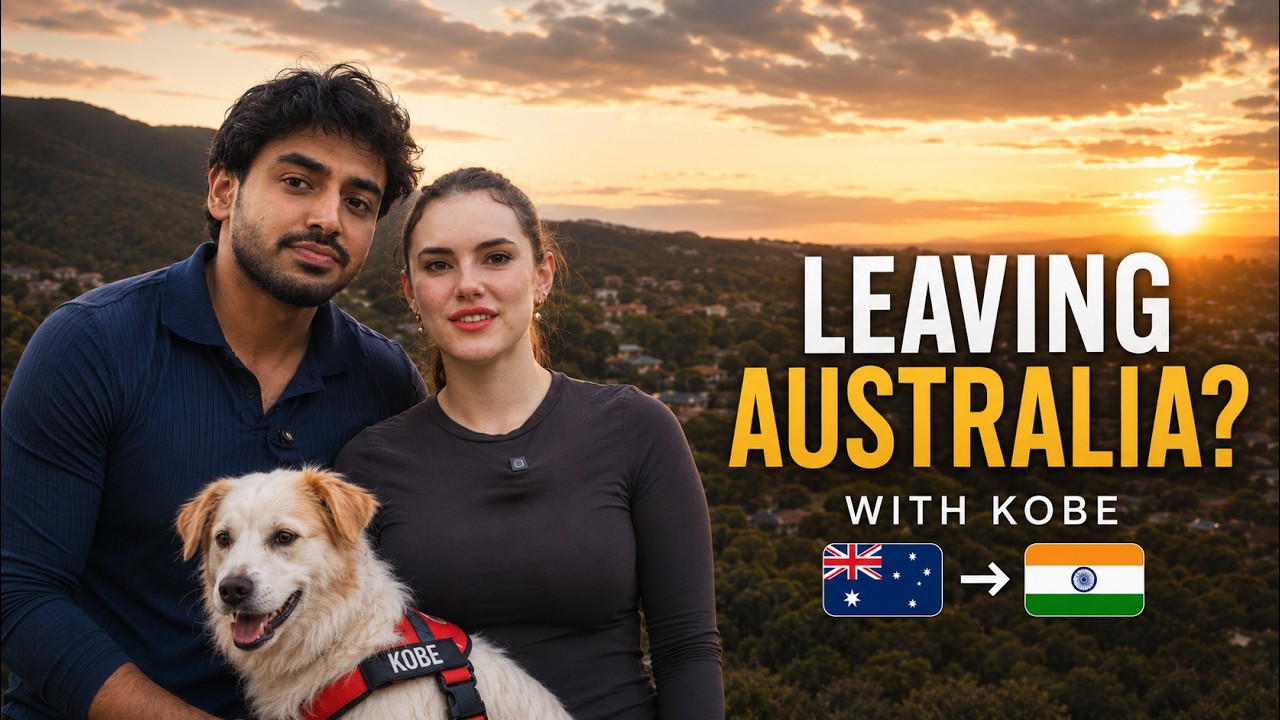 Leaving Australia for India Is Starting to Feel Real 🇦🇺🇮🇳
