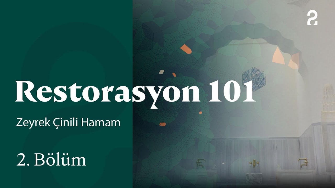 Zeyrek Çinili Hamam | Restorasyon 101 | 2. Bölüm @trt2