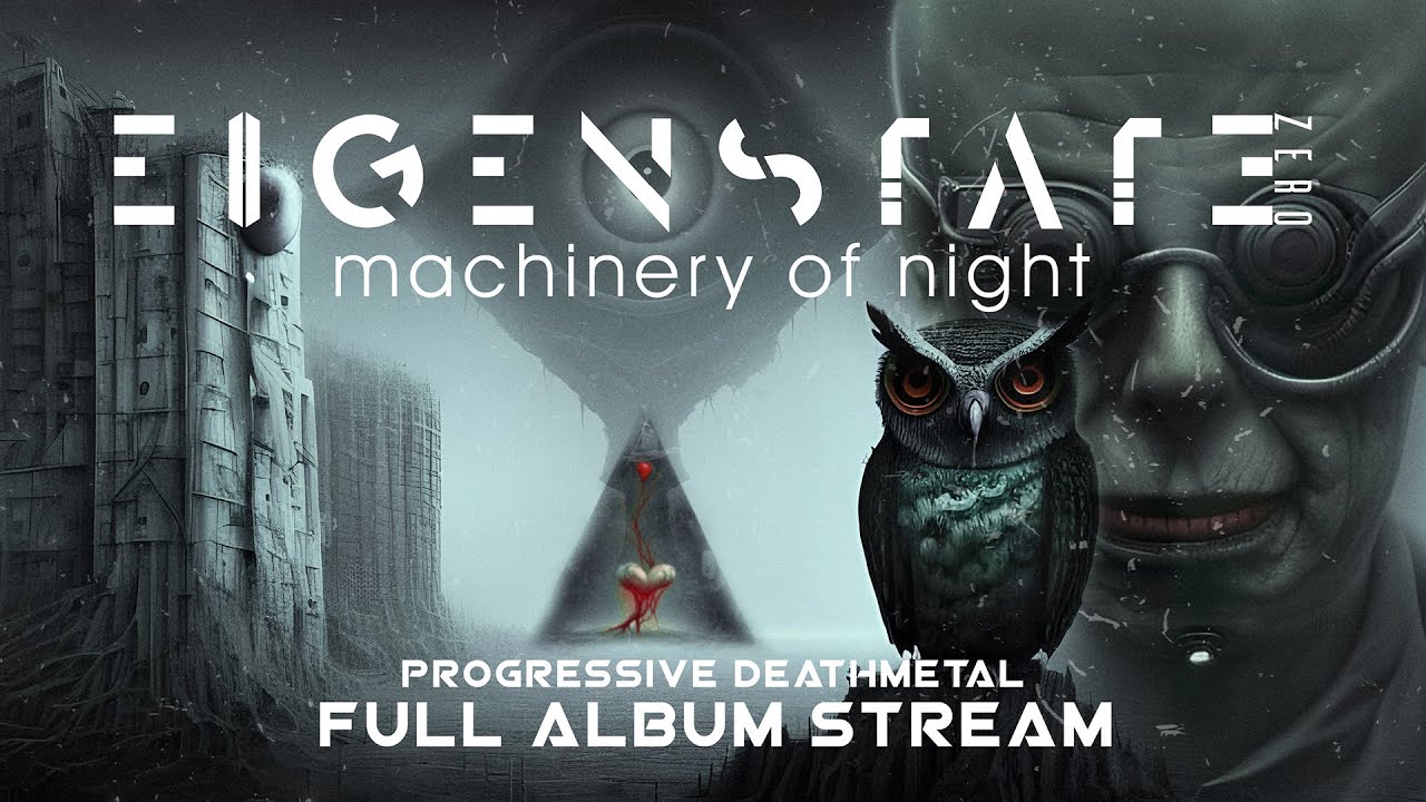 Eigenstate Zero - Machinery Of Night - Full Album - Progmetal 2023