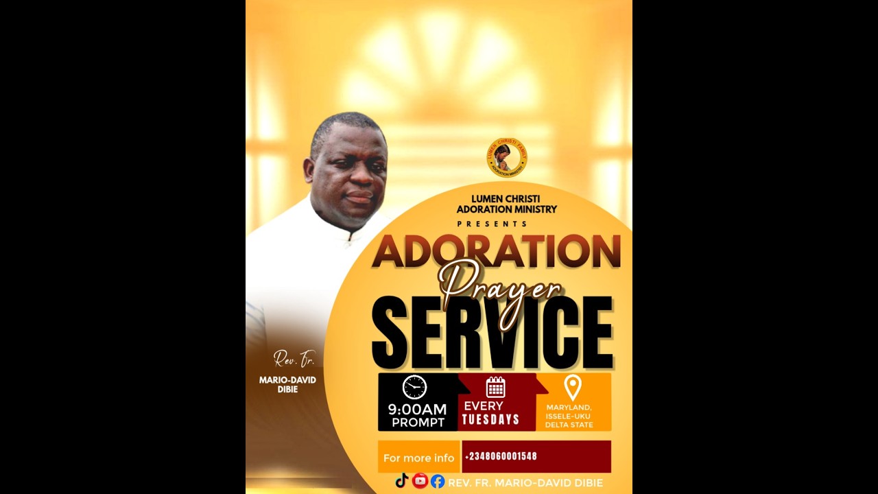 ADORATION HOUR || TUESDAY ADORATION PRAYER WITH REV. FR. MARIO-DAVID DIBIE || 10TH MARCH 2026