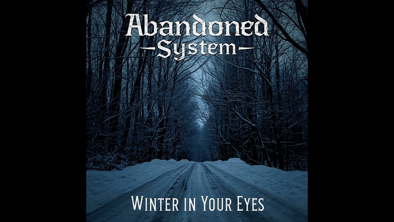 Abandoned System - I’m Done Carrying Your Shadows