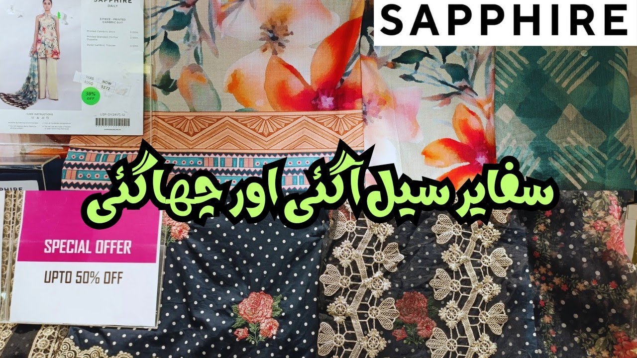 Sapphire Flat 50% & 30% OFF 😱 Sapphire Unstitched Sale 2024 🔥🔥🔥