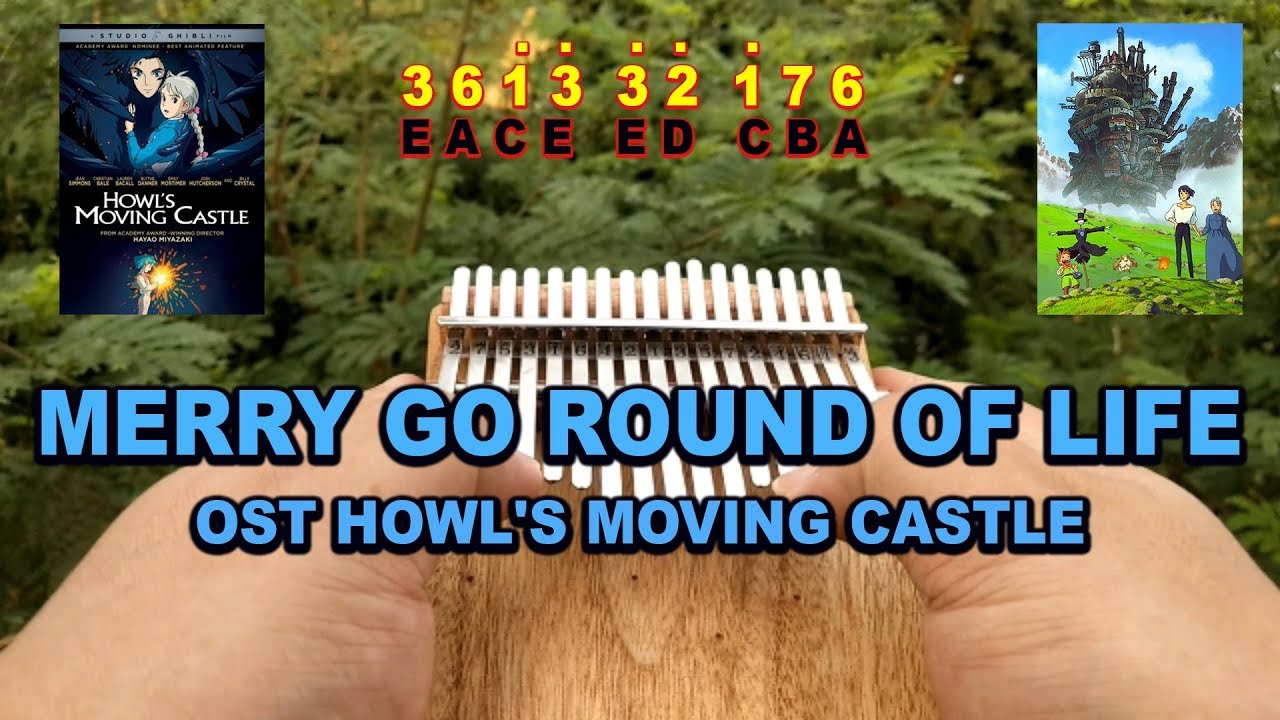 MERRY GO ROUND OF LIFE OST HOWL'S MOVING CASTLE - Kalimba Easy Practice