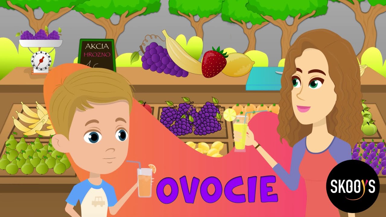 Ovocie - uč&iacute;me sa spozn&aacute;vať ovocie | Video pre deti | Skooys