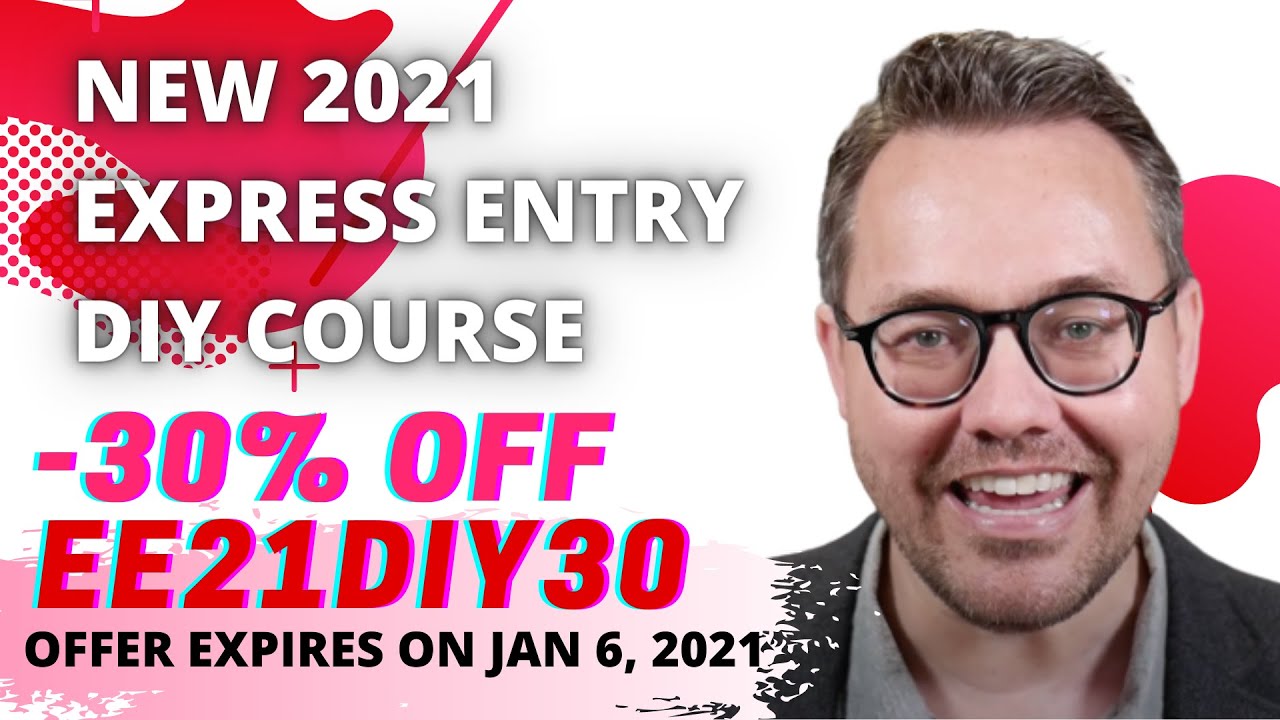 SPECIAL IMMIGRATION LIVE - LAUNCHING NEW EXPRESS ENTRY DIY COURSE 2021
