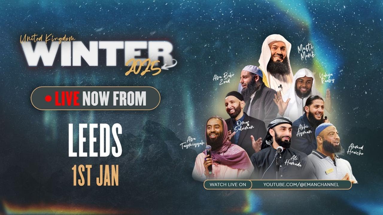 LIVE | Light Upon Light - Feat. Mufti Menk & Sh. Omer Suleiman - Winter Tour 2025 | Leeds