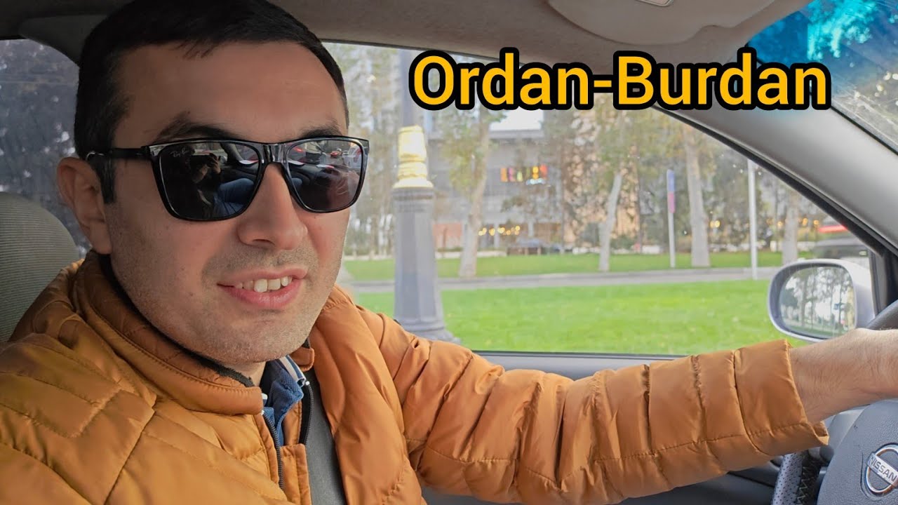 Ordan-Burdan (Son Hadisələr) 