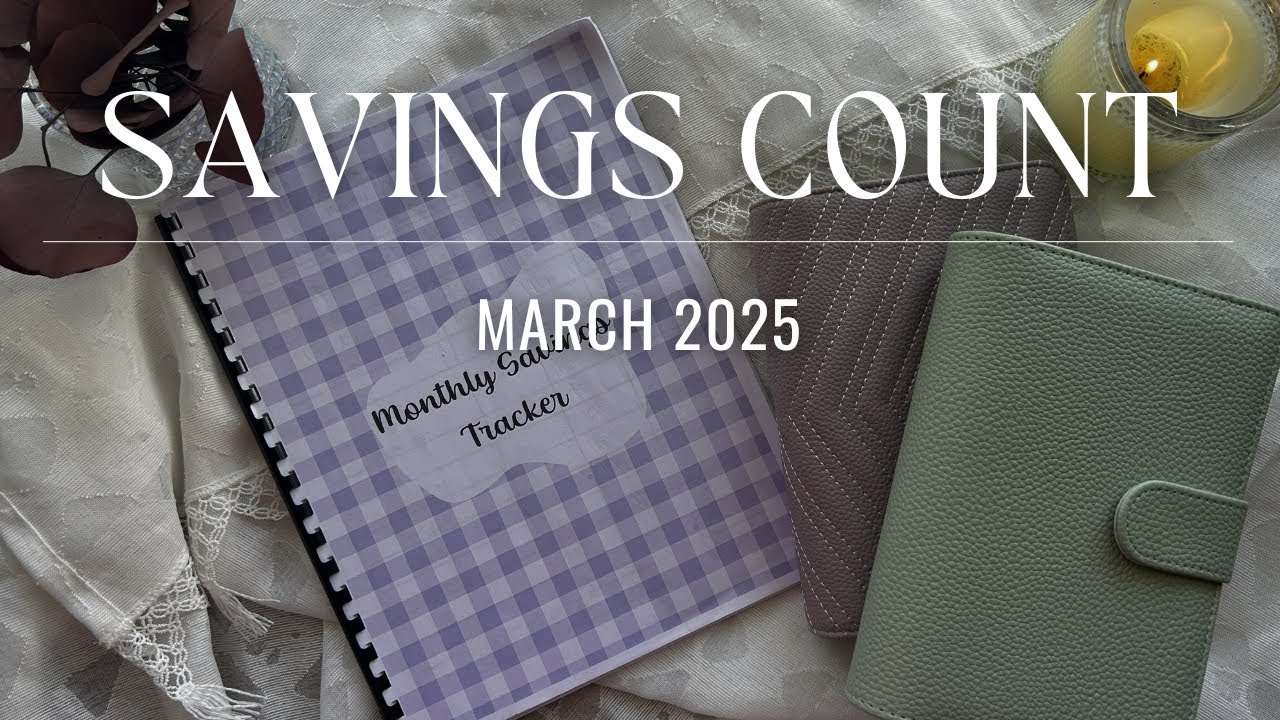March Savings Count! | Cash Envelope System | March 2025