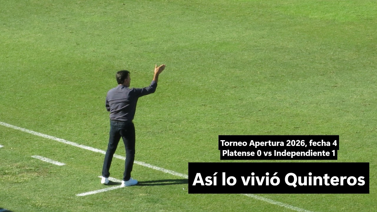 Así vivió Quinteros la victoria de #Independiente ante Platense (Apertura 2026)