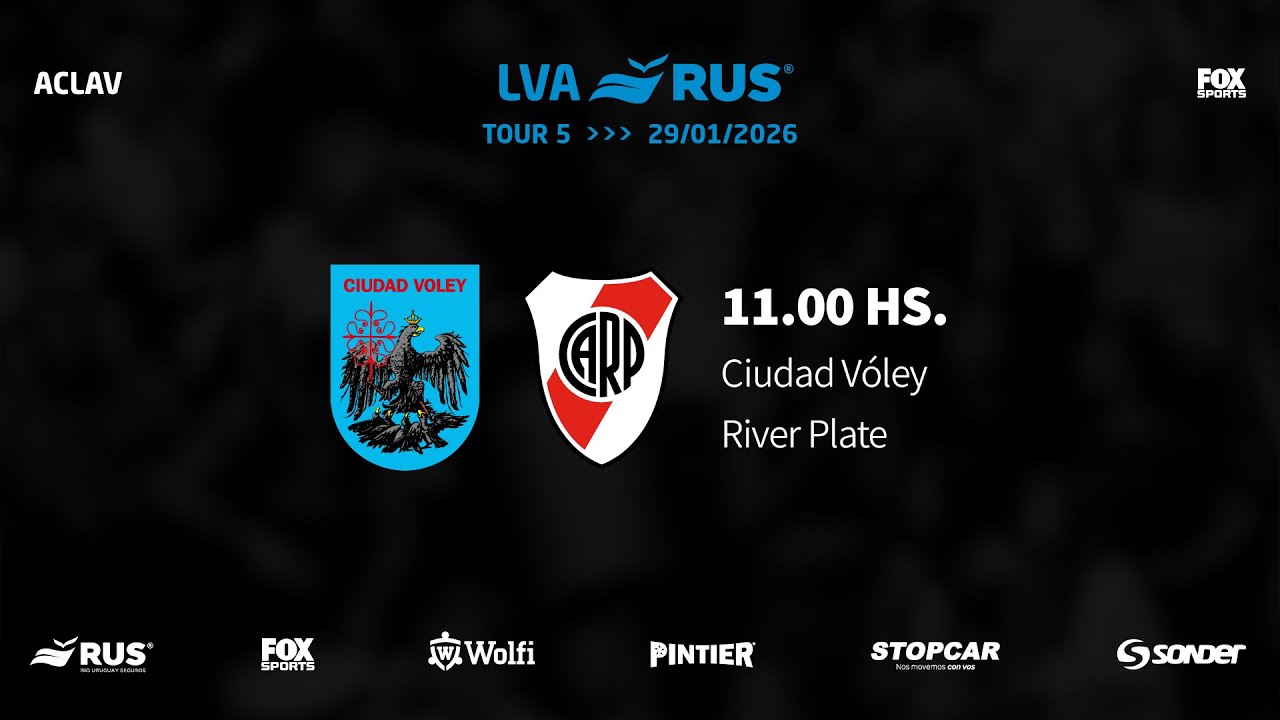 LVA RUS 25-26 | TOUR 5 | DIA 1: Ciudad Vóley vs. River Plate