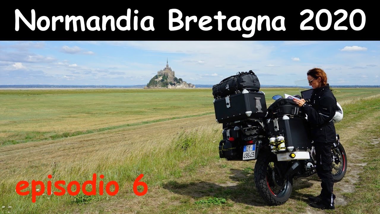 Viaggio in moto Normandia Bretagna 2020 Le Mont Saint Michel-Cancale-Saint Malo-Dinan yamaha xtz