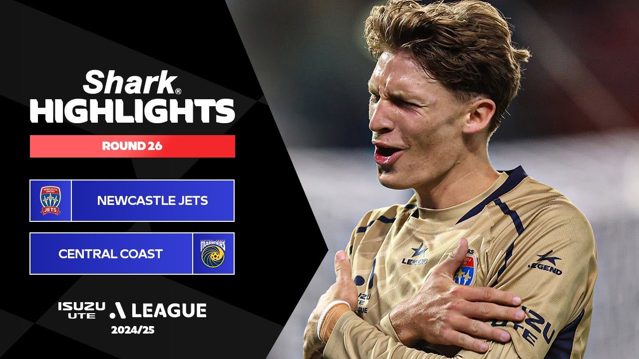 Newcastle Jets v Central Coast Mariners - Shark Highlights | Isuzu UTE A-League 2024-25 | Round 26