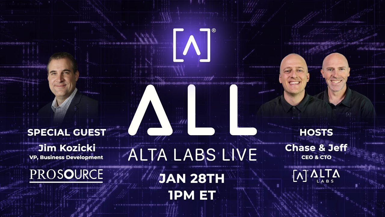 Alta Labs Live (ALL) January: ProSource and Jim Kozicki, VP of Business Dev