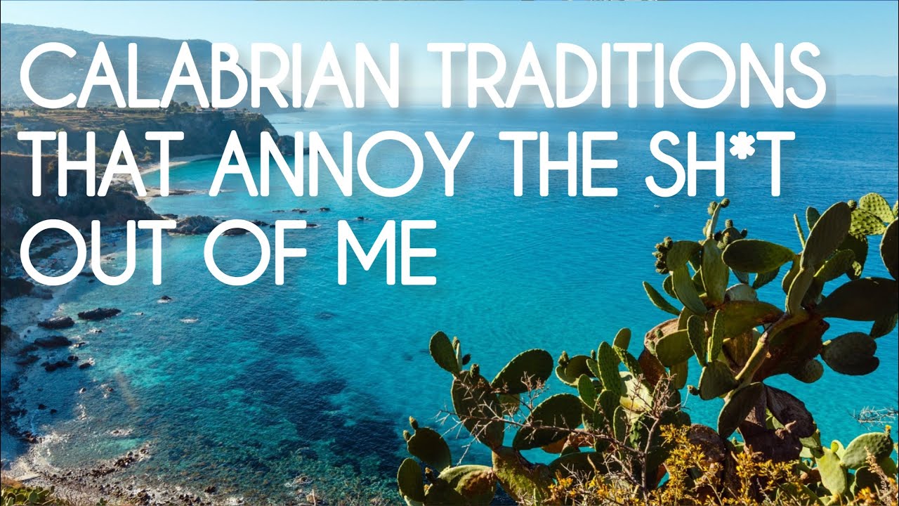ANNOYING CALABRIAN TRADITIONS that drive me crazy #calabria #italy