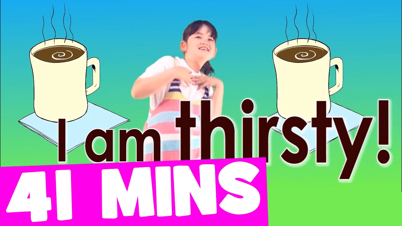 I Am Thirsty Song and More | 41mins Song Collection for Kids