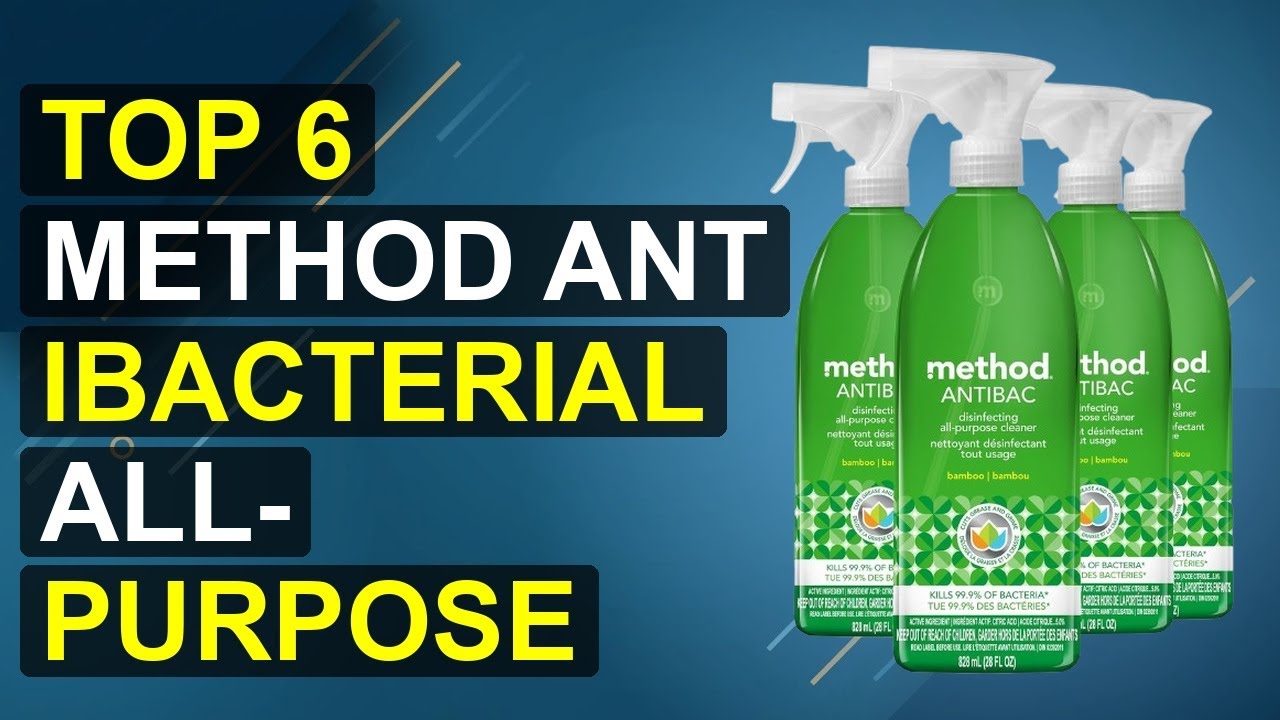 Top 6 Method Antibacterial All-Purpose Cleaner Spray 2026 | Method Antibacterial Clean Spray 2026