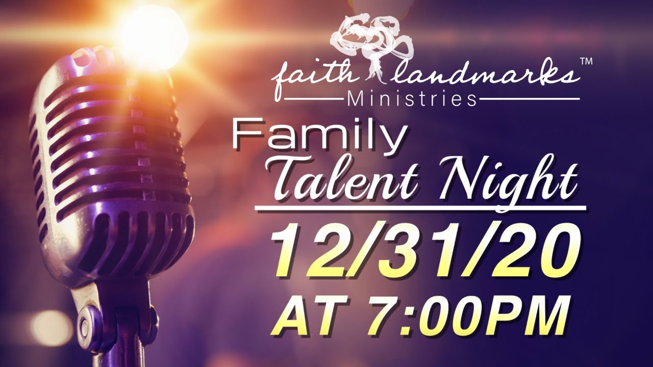 New Year's Eve Family Talent Night